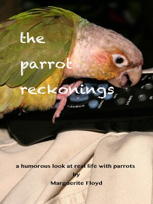 cover image of The Parrot Reckonings